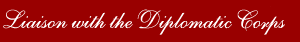 Working with the Diplomatic Corps